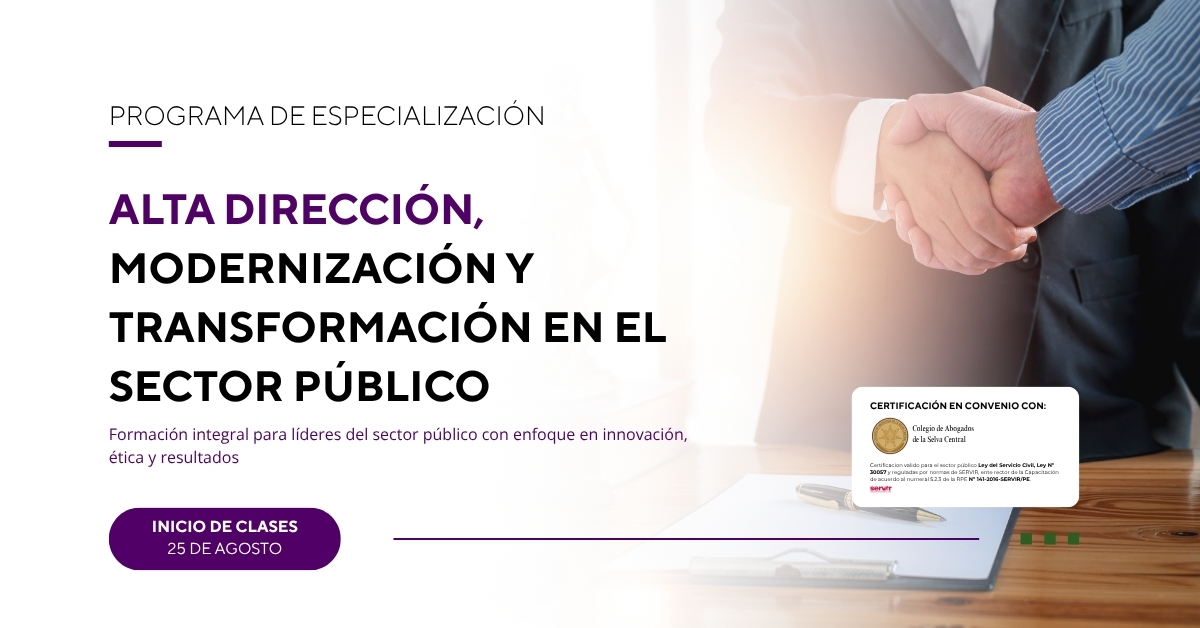 Programa de Especializacion – Alta Direccion, Modernizacion y Transformacion en el Sector Publico