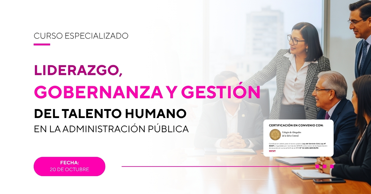 Liderazgo, Gobernanza y Gestión del Talento Humano en la Administración Pública