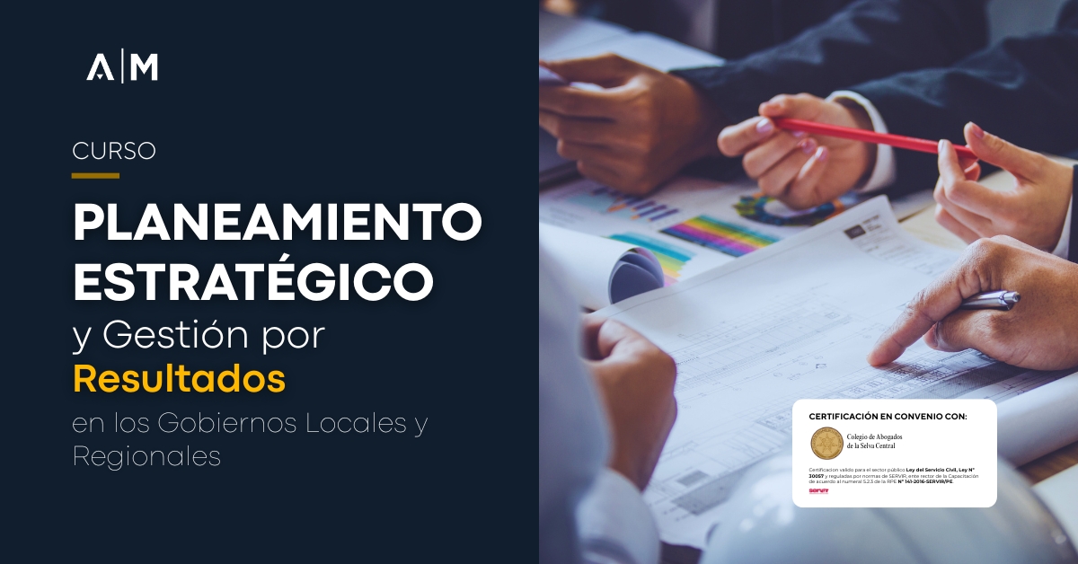 Planeamiento Estratégico y Gestión por Resultados en Gobiernos Locales y Regionales