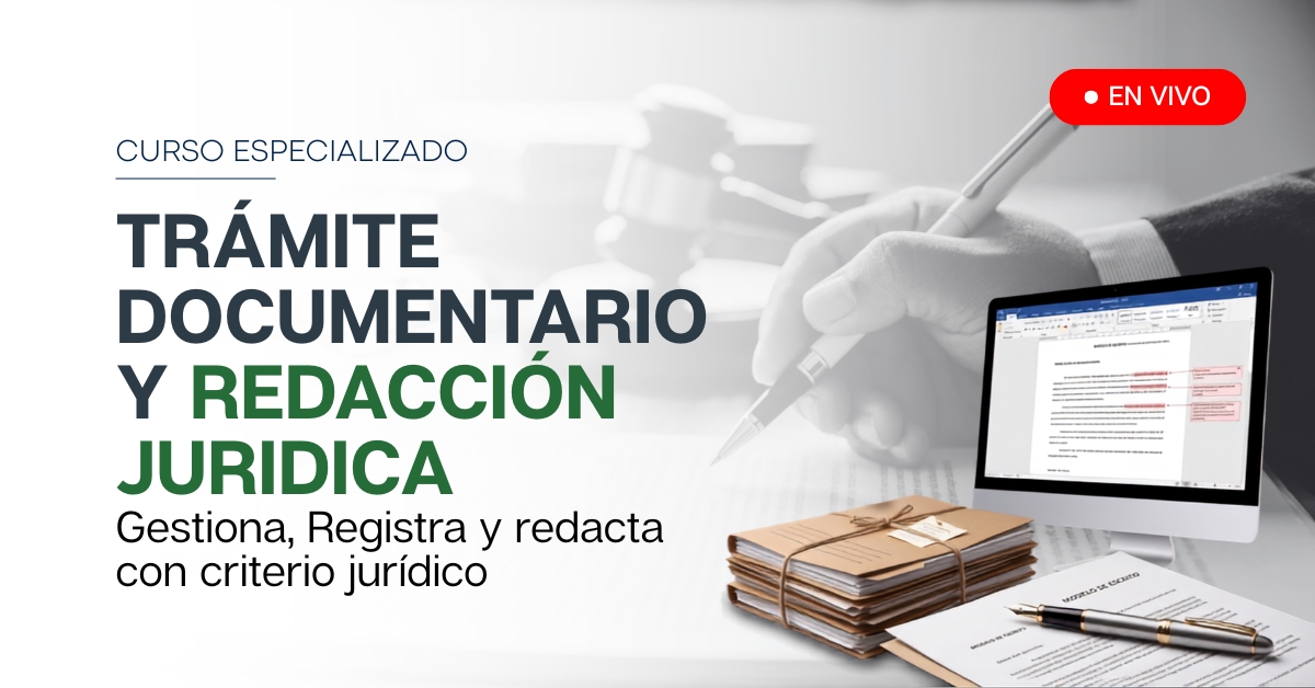 Trámite Documentario y Redacción Jurídica