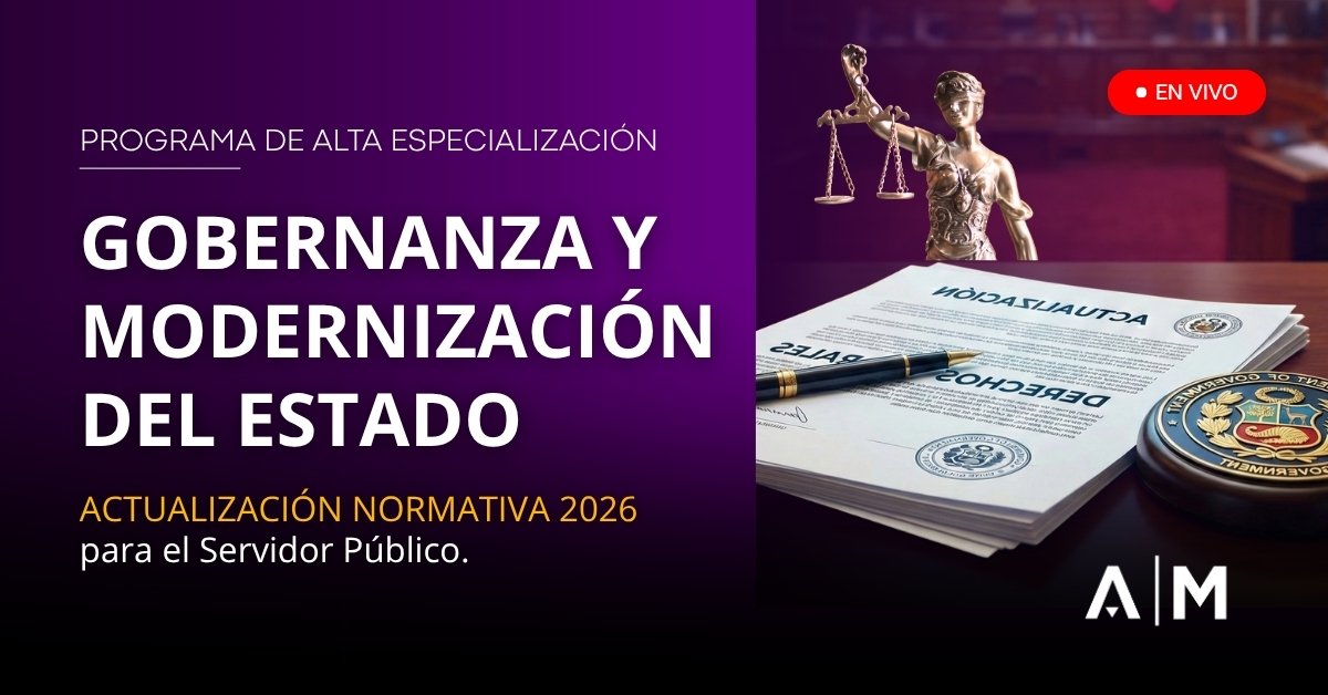 Gobernanza y Modernización del Estado – Actualización Normativa 2026